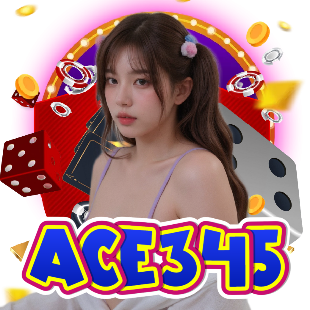 ace345 อันดับ 1